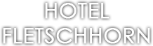 Hotel Fletschhorn